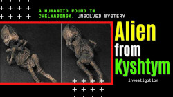 Alyoshenka from Kyshtym - a real alien on Earth