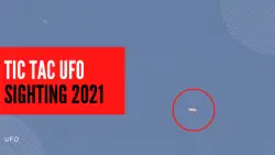 Tic-Tac UFO and possible flying saucer sighting
